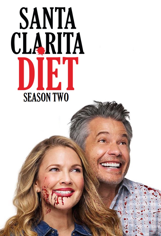 Santa Clarita Diet - Season 2 [198147] (A1522554420) [[TV Shows]] --Plex--